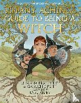 Pratchett, Rhianna, Kent, Gabrielle - Tiffany Aching's Guide to Being A Witch