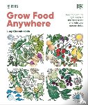 Chamberlain, Lucy - RHS Grow Food Anywhere