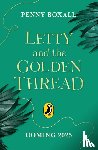 Boxall, Penny - Letty and the Mystery of the Golden Thread