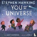 Hawking, Lucy, Hawking, Stephen - You and the Universe