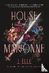 Elle, J. - House of Marionne