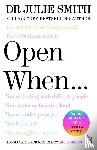 Smith, Julie - Open When…
