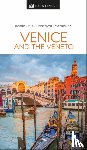 DK Travel - DK Venice and the Veneto