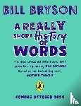 Bryson, Bill - A Really Short History of Words
