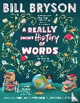 Bryson, Bill - A Really Short History of Words