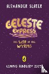 Slater, Alexander - Celeste Express