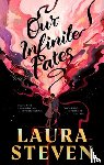 Steven, Laura - Our Infinite Fates