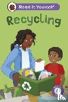 Ladybird - Recycling: Read It Yourself - Level 4 Fluent Reader