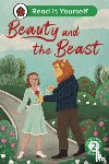 Ladybird - Beauty and the Beast: Read It Yourself - Level 2 Developing Reader