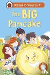 Ladybird - The Big Pancake: Read It Yourself - Level 1 Early Reader