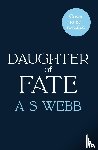 Webb, A S - Daughter of Fate