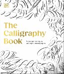 Bugbee, Lindsey - The Calligraphy Book