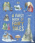 DK - A First Book of Fairy Tales