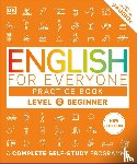 DK - English for Everyone Practice Book Level 2 Beginner