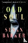 Barker, Susan - Old Soul