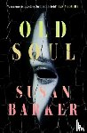 Barker, Susan - Old Soul