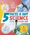 DK - 5 Facts a Day Science