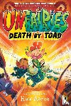 Aaron, Huw - Unfairies: Death by Toad