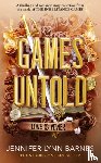 Barnes, Jennifer Lynn - Games Untold