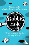 Coles, Richard, Spencer, Charles, Jarman, Cat - The Rabbit Hole Book
