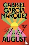 Marquez, Gabriel Garcia - Until August