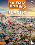 Ladybird - Do You Know? Level 2 – Plastic