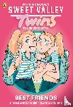 Pascal, Francine - Sweet Valley Twins The Graphic Novel: Best friends