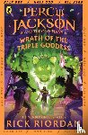 Riordan, Rick - Percy Jackson and the Olympians: Wrath of the Triple Goddess