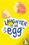 Agard, John - Laughter is an Egg