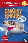DK - DK Super Readers Level 2 Snarky Shark
