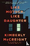McCreight, Kimberly - Like Mother, Like Daughter