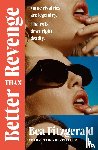 Fitzgerald, Bea - Better Than Revenge