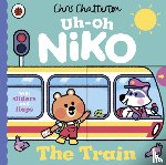 Chatterton, Chris - Uh-Oh, Niko: Train