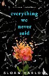 Harlow, Sloan - Everything We Never Said