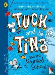 Brallier, Jess, Keely, Jack - Tuck and Tina and the Haunted School