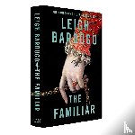 Bardugo, Leigh - The Familiar