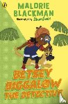 Blackman, Malorie - Betsey Biggalow the Detective