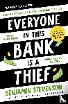 Stevenson, Benjamin - Everyone In This Bank Is A Thief