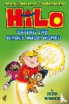 Winick, Judd - Hilo: Saving the Whole Wide World