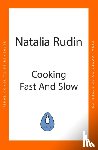 Rudin, Natalia - Cooking Fast and Slow