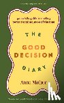Mathur, Anna - The Good Decision Diary