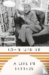 Updike, John - A Life in Letters