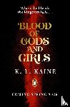 Kaine, Katja - Blood of Gods and Girls