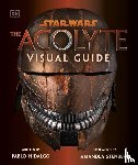 Hidalgo, Pablo - Star Wars The Acolyte Visual Guide