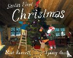 Barnett, Mac - Santa's First Christmas