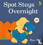 Hill, Eric - Spot Stays Overnight