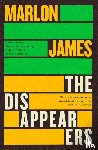 James, Marlon - The Disappearers