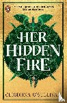 O'Sullivan, Cliodhna - Her Hidden Fire