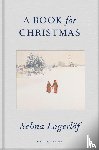 Lagerloff, Selma - A Book for Christmas