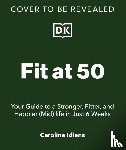 Idiens, Caroline - Fit at 50